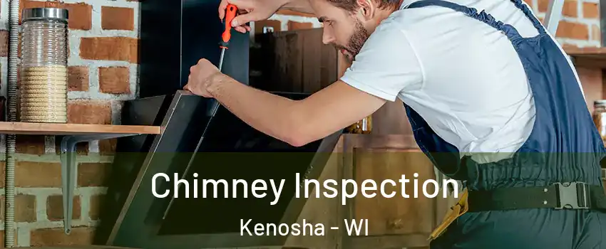  Chimney Inspection Kenosha - WI