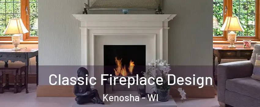  Classic Fireplace Design Kenosha - WI