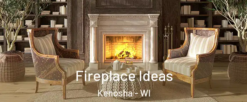  Fireplace Ideas Kenosha - WI