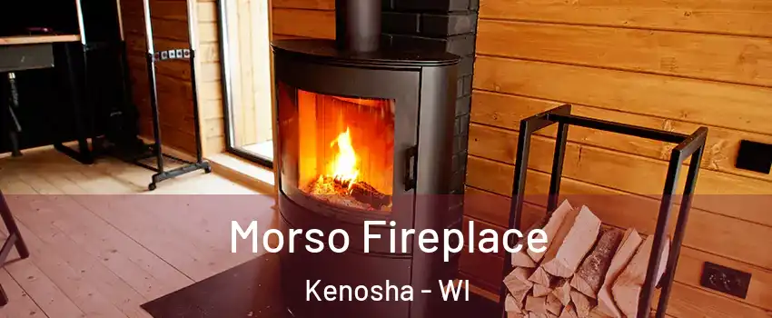  Morso Fireplace Kenosha - WI
